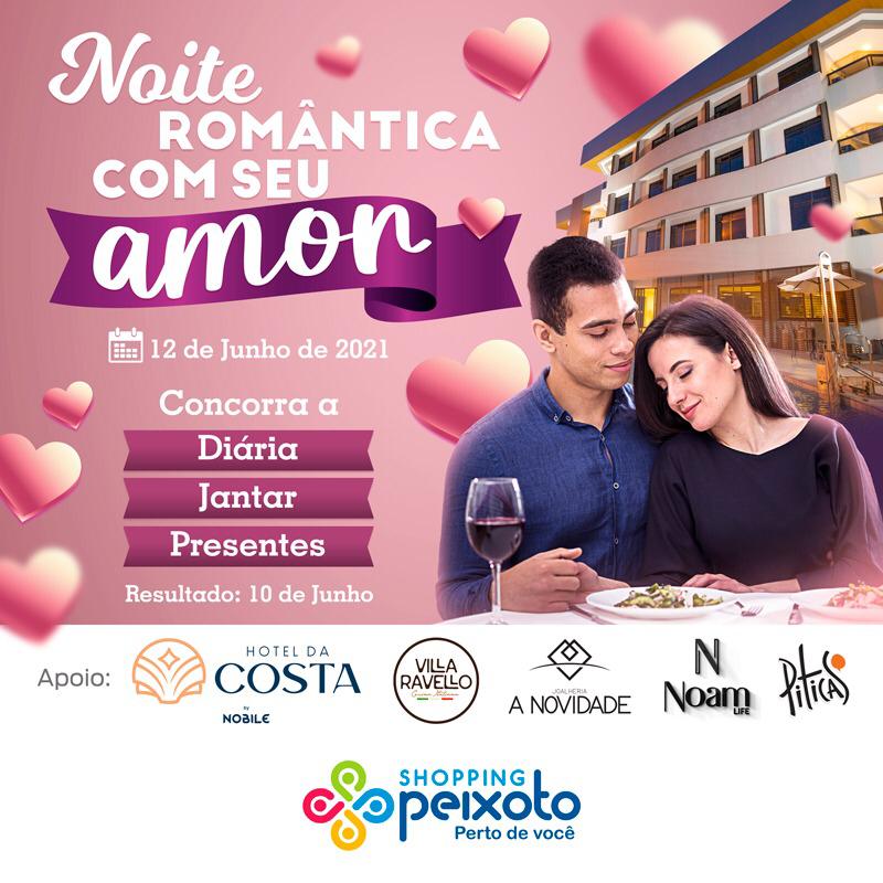 Promoção Namorados – Noite Romantica com seu amor no Dia 12 de Junho