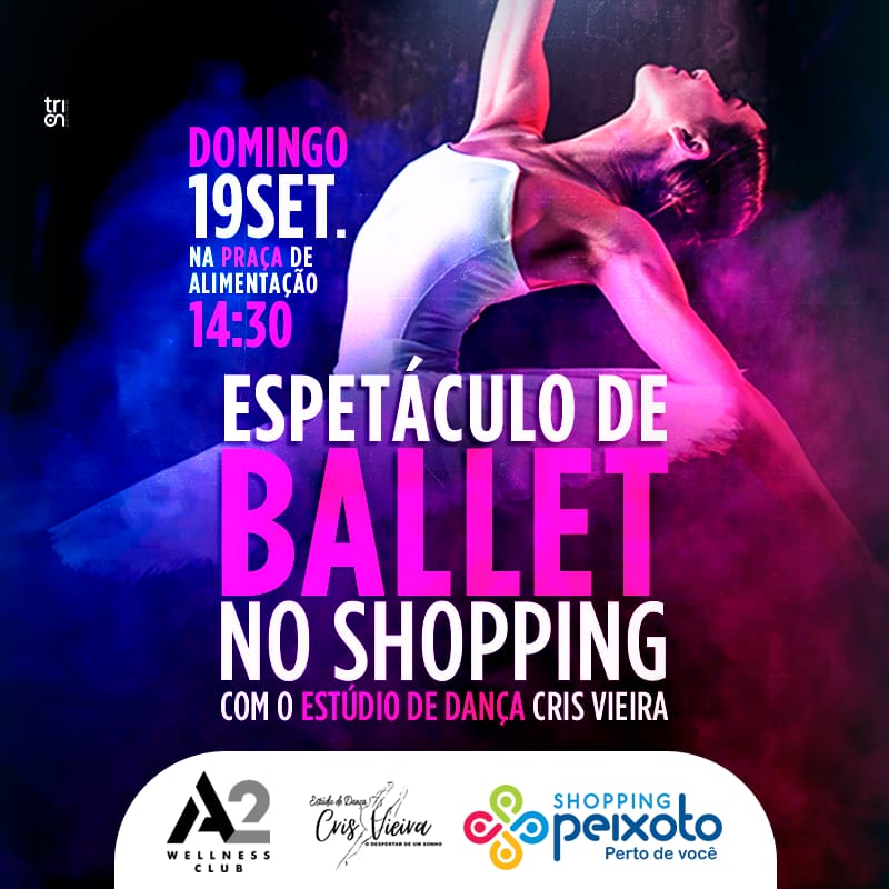 Domingo, dia 19, tem ballet no Shopping Peixoto