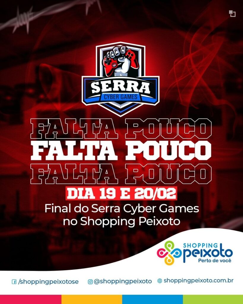 FALTA POUCO PARA O SERRA CYBER GAMES